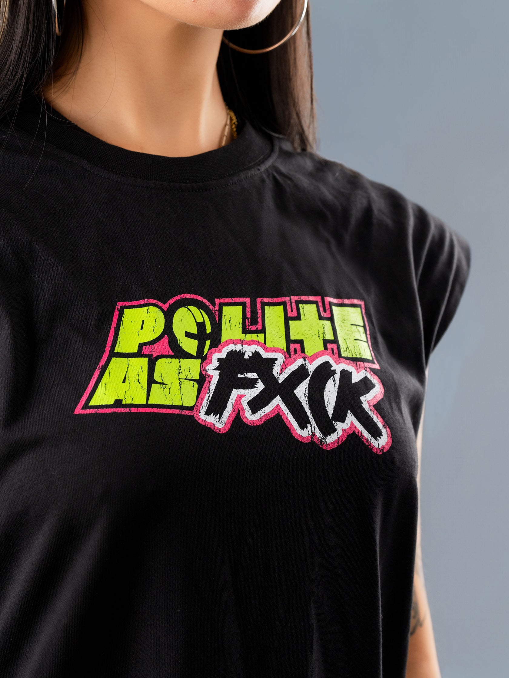 Polite As FXCK - Sleeveless