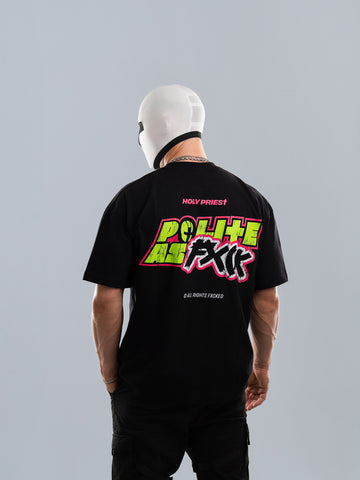 Polite As FXCK - Oversize Shirt